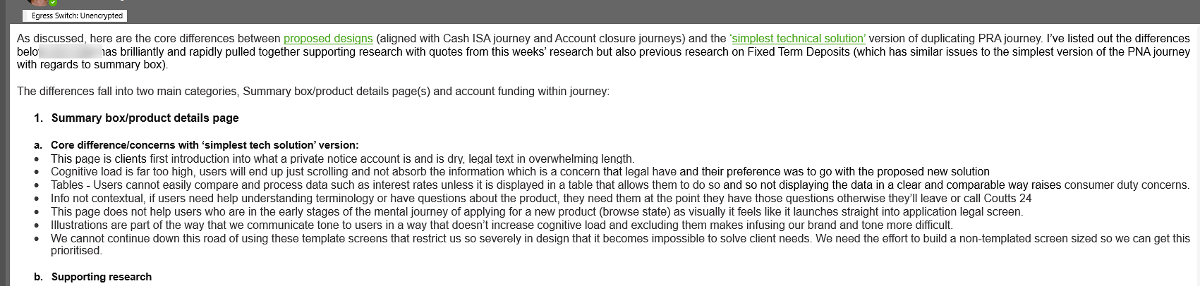 An email outlining the core differences between the proposed PNA design and the simplest technical solution. It notes that cognitive load is a concern with the dense format, that the page does not help users in the early stages of their mental journey, and recommends building a non-templated screen to properly address client needs.
