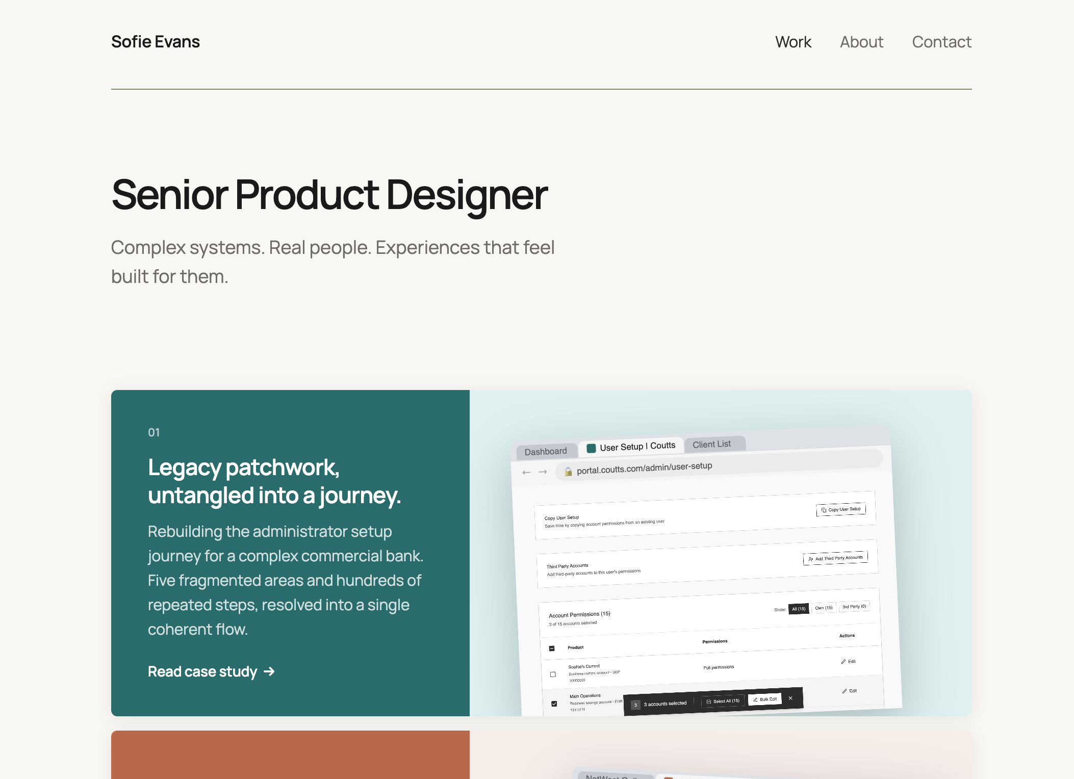 The portfolio homepage showing the Senior Product Designer heading and the first case study card: Legacy patchwork, untangled into a journey, with a Coutts admin UI screenshot on the right
